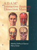 A.D.A.M. Interactive Anatomy Dissection Manual