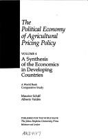 The Political Economy of Agricultural Pricing Policy