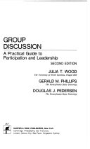 Group Discussion, a Practical Guide to Participation and Leadership