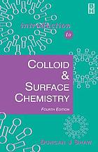 Introduction to Colloid and Surface Chemistry