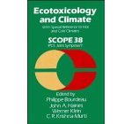 Ecotoxicology and climate : with special reference to hot and cold climates