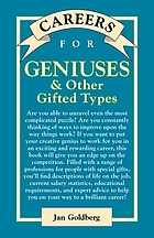 Careers for geniuses & other gifted types