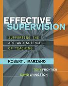  Effective supervision : supporting the art and science of teaching