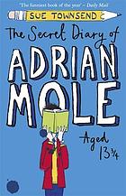 The Secret Diary of Adrian Mole Aged Thirteen and Three Quarters