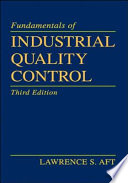 Fundamentals of Industrial Quality Control, Third Edition