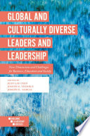 Global and Culturally Diverse Leaders and Leadership