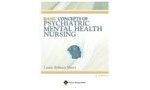 Basic Concepts of Psychiatric Mental Health Nursing