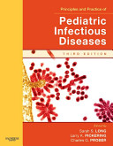 Principles and Practice of Pediatric Infectious Diseases