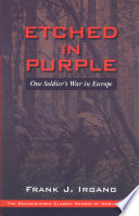 Etched in Purple: one man's war in Europe