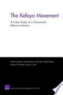 The Kefaya movement : a case study of a grassroots reform initiative / Nadia Oweidat ... [et al.].