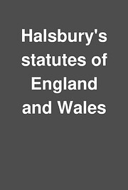 Halsbury's statutes of England and Wales