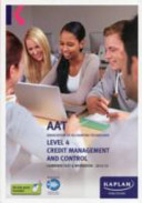 AAT : Association of Accounting Technicians, 2012-13 : Level 4,. Credit management and control