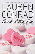 Sweet Little Lies: An L.A. Candy Novel