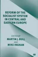 Reform of the Socialist System in Central and Eastern Europe