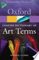 The Concise Oxford Dictionary of Art Terms