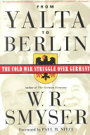 From Yalta to Berlin