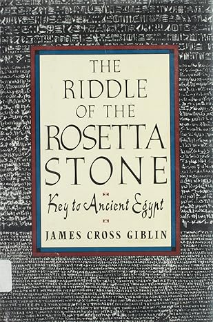 The Riddle of the Rosetta Stone