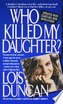 Who Killed My Daughter?