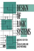 Design of logic systems