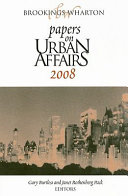 Brookings-Wharton Papers on Urban Affairs: 2008