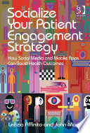 Socialize Your Patient Engagement Strategy