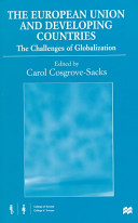 The European Union and developing countries : the challenges of globalization