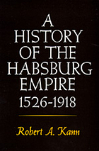 A History of the Habsburg Empire, 1526-1918