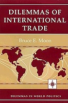 Dilemmas Of International Trade