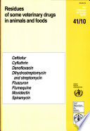 Residues of Some Veterinary Drugs in Animals and Foods