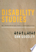 Disability Studies : an interdisciplinary introduction