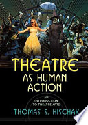 Theatre as Human Action