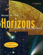  Horizons : exploring the universe