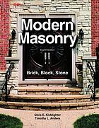  Modern masonry : brick, block, stone