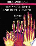 The Cambridge Encyclopedia of Human Growth and Development