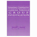 Expanding Cooperative Learning Through Group Investigation