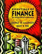 Essentials of finance : an integrated approach