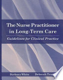 The Nurse Practitioner in Long-term Care