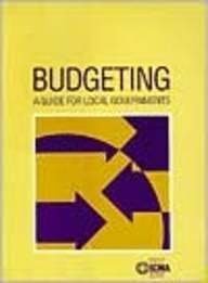 Budgeting : a guide for local governments