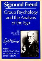 Group psychology and the analysis of the ego