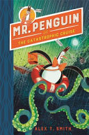  Mr. Penguin and the catastrophic cruise