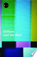 Culture and the Real