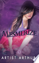 Mesmerize