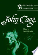 The Cambridge Companion to John Cage