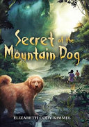 Secret of the Mountain Dog