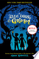 A Tale Dark & Grimm