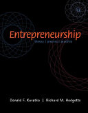 Entrepreneurship : theory, process, practice