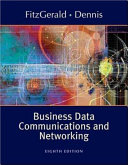 Business Data Communications and Networking