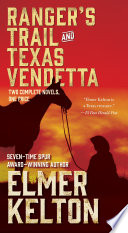 Ranger's Trail and Texas Vendetta