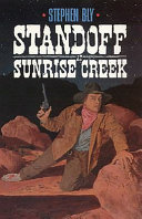 Standoff at Sunrise Creek