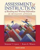 Assessment and instruction of reading and writing difficulties : an interactive approach